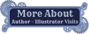 More about Author Illustrator Visits Button